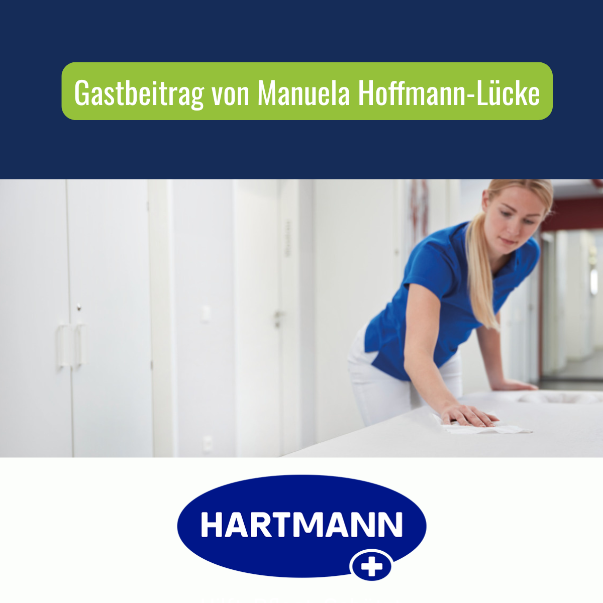 Gastbeitrag der Firma Hartmann